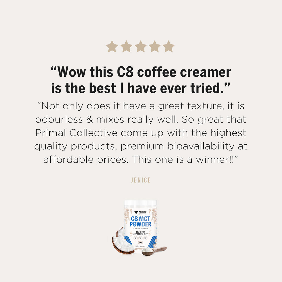 Primal Warrior C8 MCT Powder positive customer review: "Wow this C8 coffee creamer is the best I have ever tried."