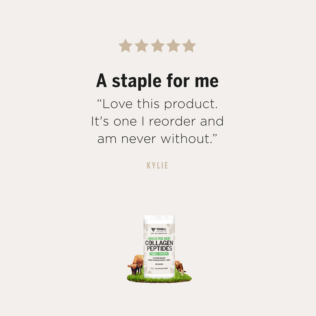 Primal Collective Australia Grass Fed Beef Collagen Peptides Testimonial - A Staple for Me